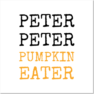 Peter Peter Pumpkin Eater Halloween holiday 2021 cute gift ideas Posters and Art